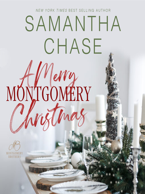 Title details for A Merry Montgomery Christmas by Samantha Chase - Available